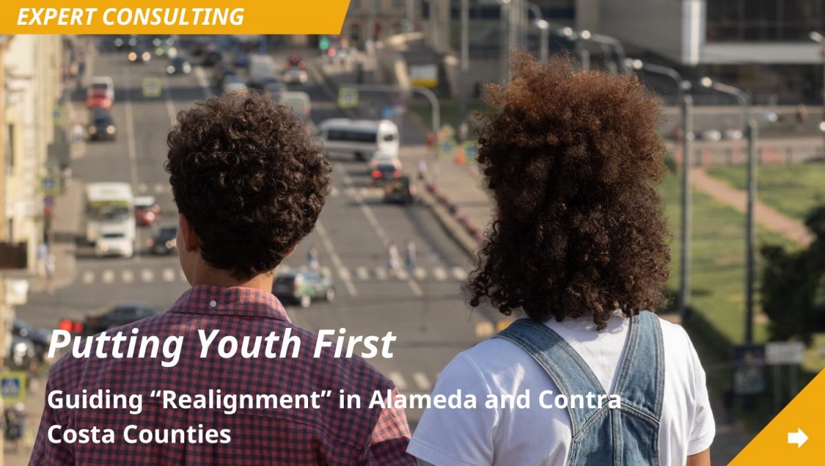 Click to view project page for Putting Youth First: Guiding "Realignment" in Alameda and Contra Costa Counties